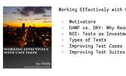 Featured image of post Working Effectively with Unit Tests: Key Lessons for Better Testing
